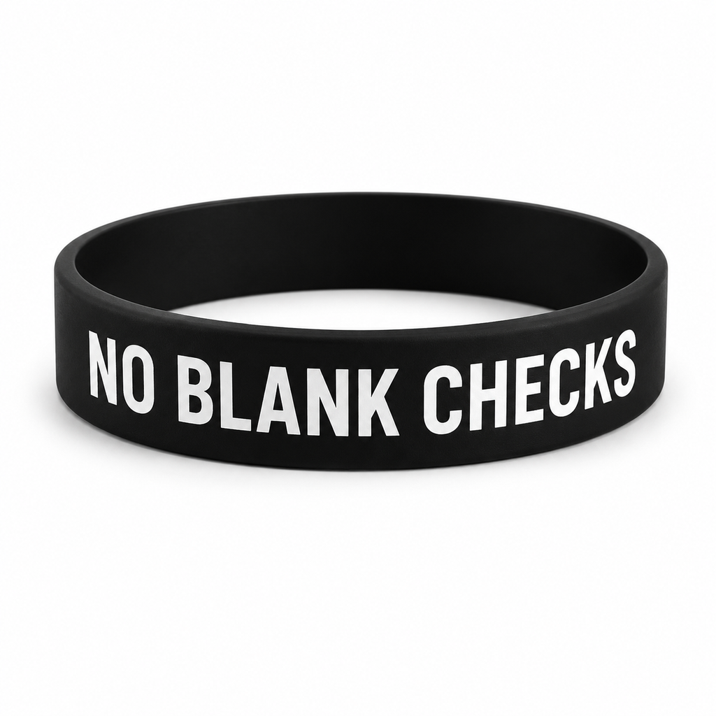 FREE, No Blank Checks Wristband